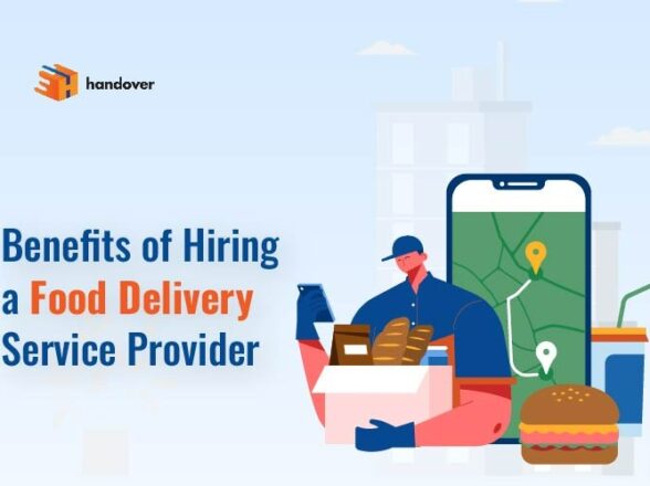 Benefits of Hiring a Food Delivery Service Provider 