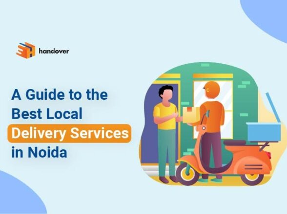 A Guide to the Best Local Delivery Services in Noida