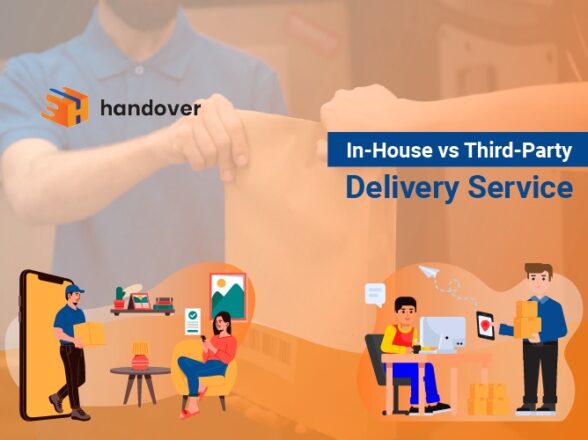 In-house vs Third-party Delivery Service – Which is Better?