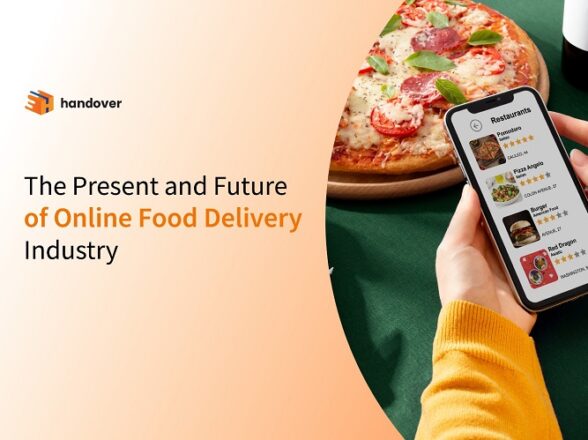 The Present and Future of Online Food Delivery Industry