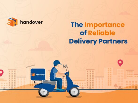 The Importance of Reliable Delivery Partners