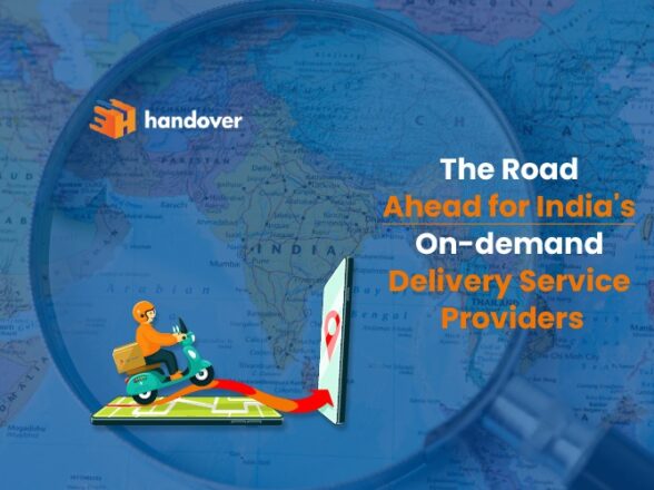 The Road Ahead for India’s On-demand Delivery Service Providers