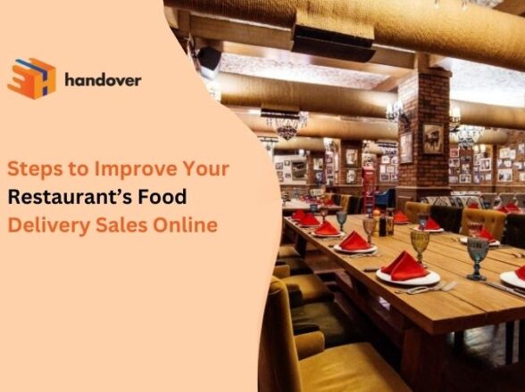 Steps to Improve Your Restaurant’s Food Delivery Sales Online 