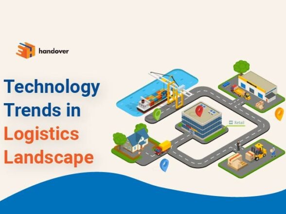 Technology Trends in Logistics Landscape 