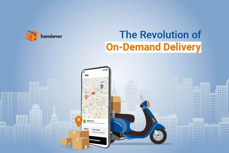 The Revolution of On-demand Delivery 