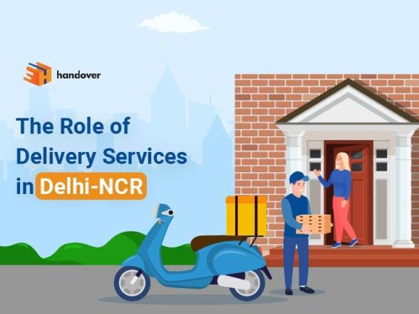 The Role of Delivery Services in Delhi-NCR