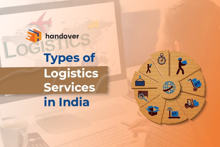 Types of Logistics Services in India