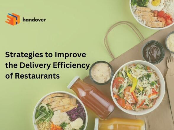 Strategies to Improve the Delivery Efficiency of Restaurants