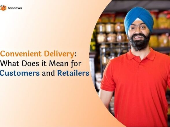 Convenient Delivery: What does it Mean for Customers and Retailers?