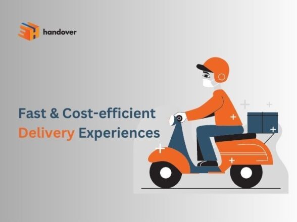 How to Ensure Fast & Cost-efficient Delivery Experiences?