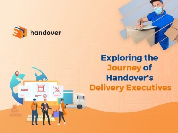 Exploring the Journey of handover’s Delivery Executives