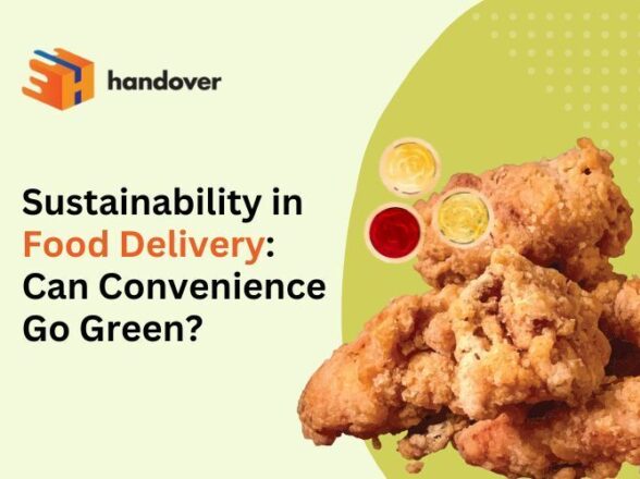 Sustainability in Food Delivery: Can Convenience Go Green?