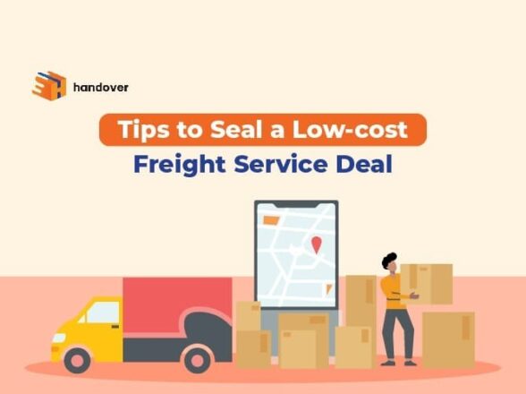 Tips to Seal a Low-cost Freight Service Deal