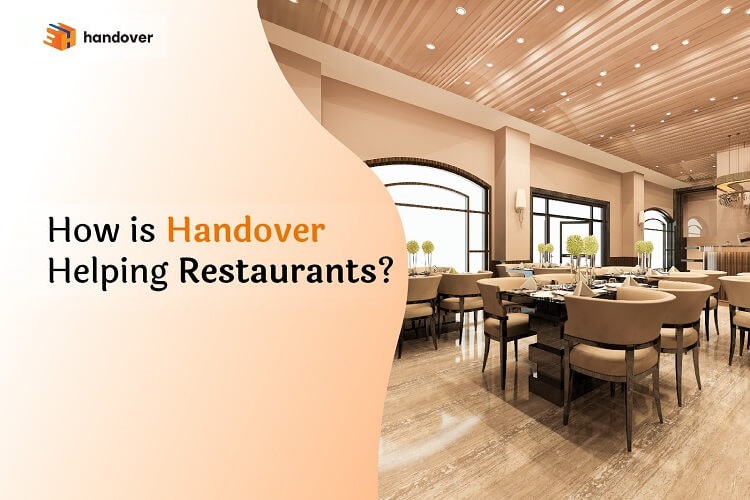 How is handover Helping Restaurants?